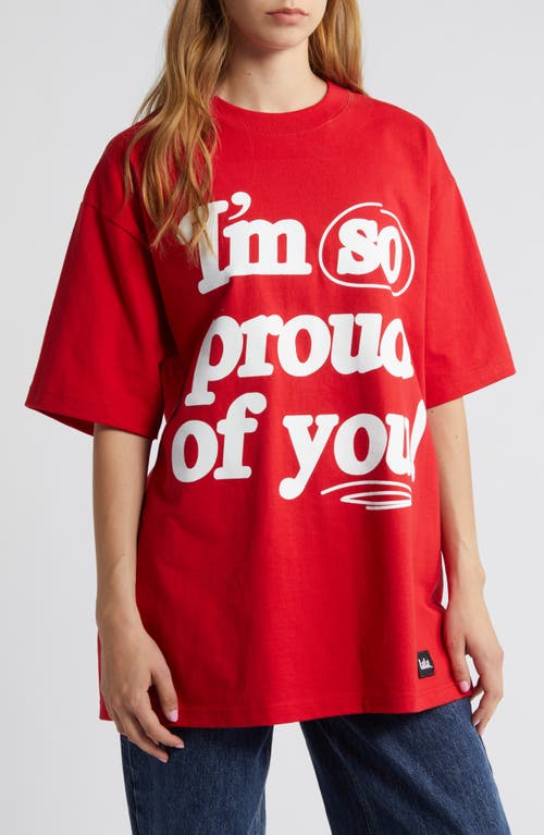 I'm So Proud of You Cotton Graphic T-Shirt in Red