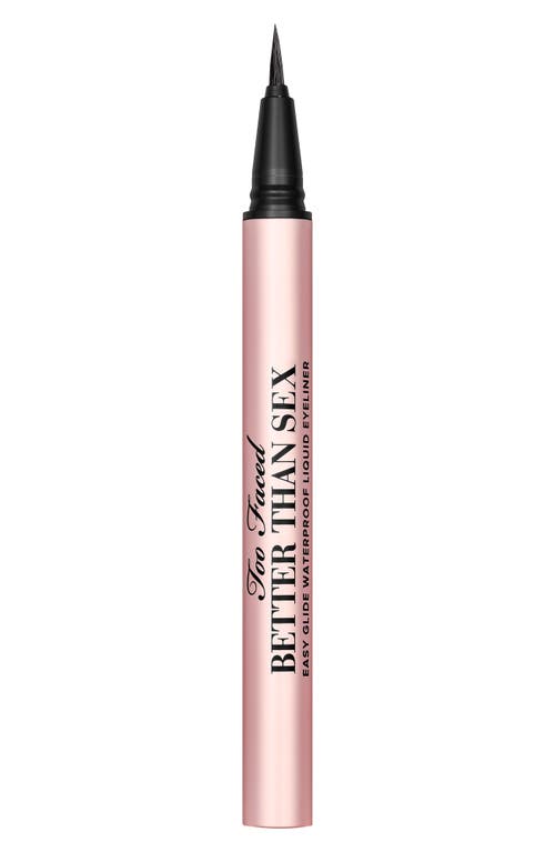 Too Faced Better Than Sex Waterproof Liquid Eyeliner in Deepest Black at Nordstrom