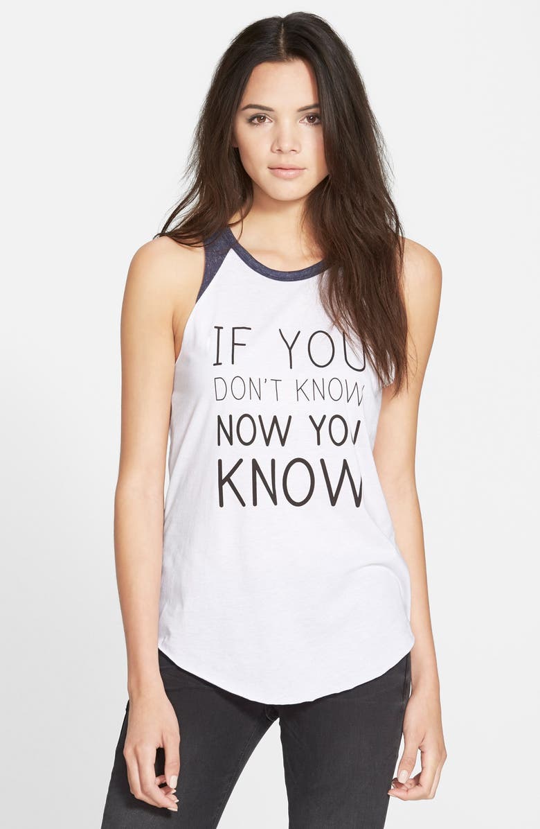 Ten Sixty Sherman 'If You Don't Know' Graphic Tank (Juniors) | Nordstrom