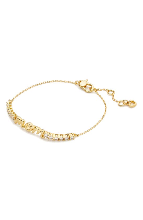 Shop Kate Spade Love You Mom Cubic Zirconia Bracelet In Clear/ Gold