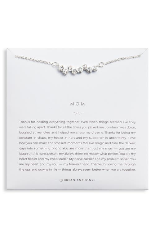 Bryan Anthonys Mom Crystal Necklace in Silver