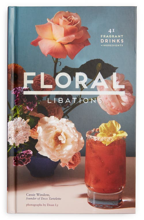 Chronicle Books 'Floral Libations' Recipe Book in Multi