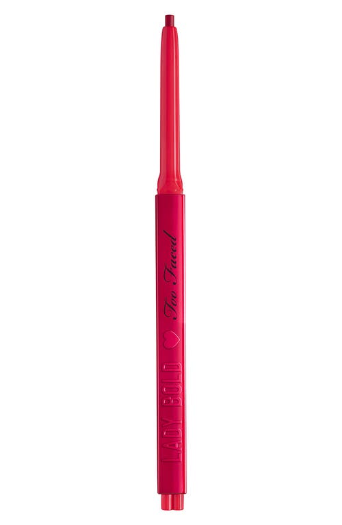 Too Faced Lady Bold Lip Liner at Nordstrom