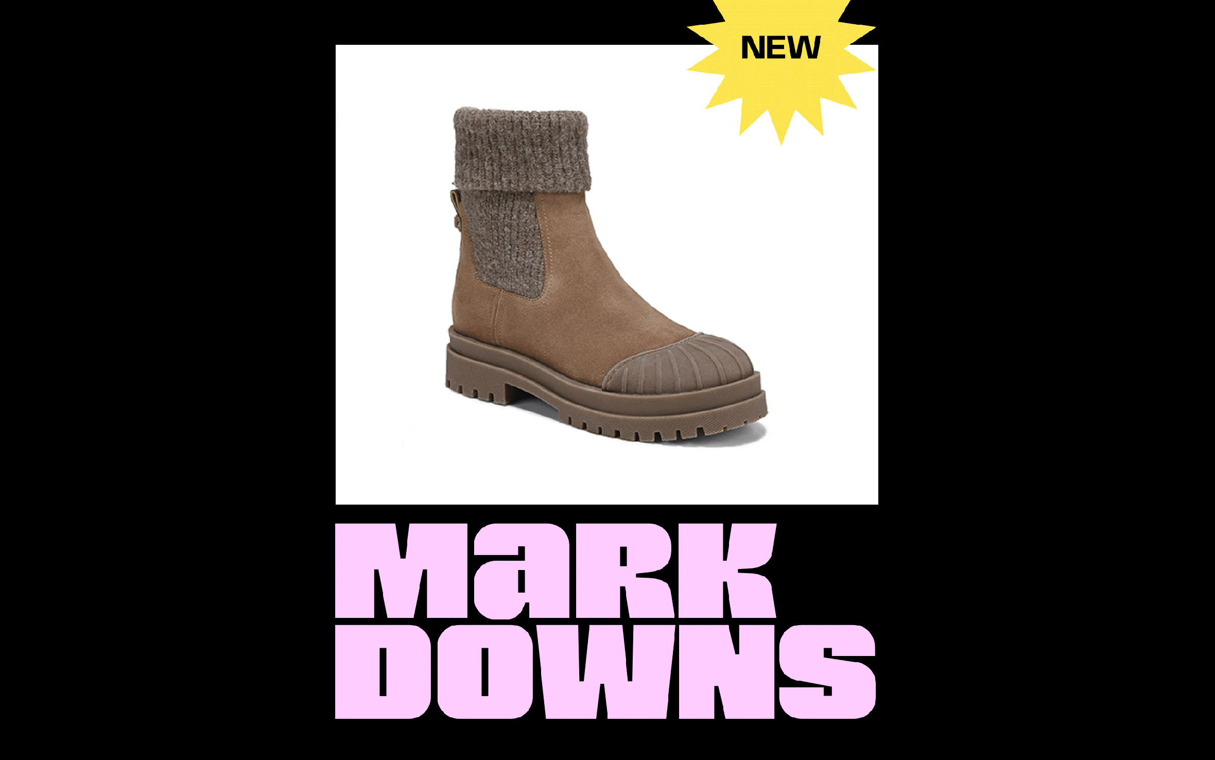 New markdowns on shoes. Up to 70% off. Must-have styles from SOREL, Cole Haan, Vince Camuto and more. Online and in stores.