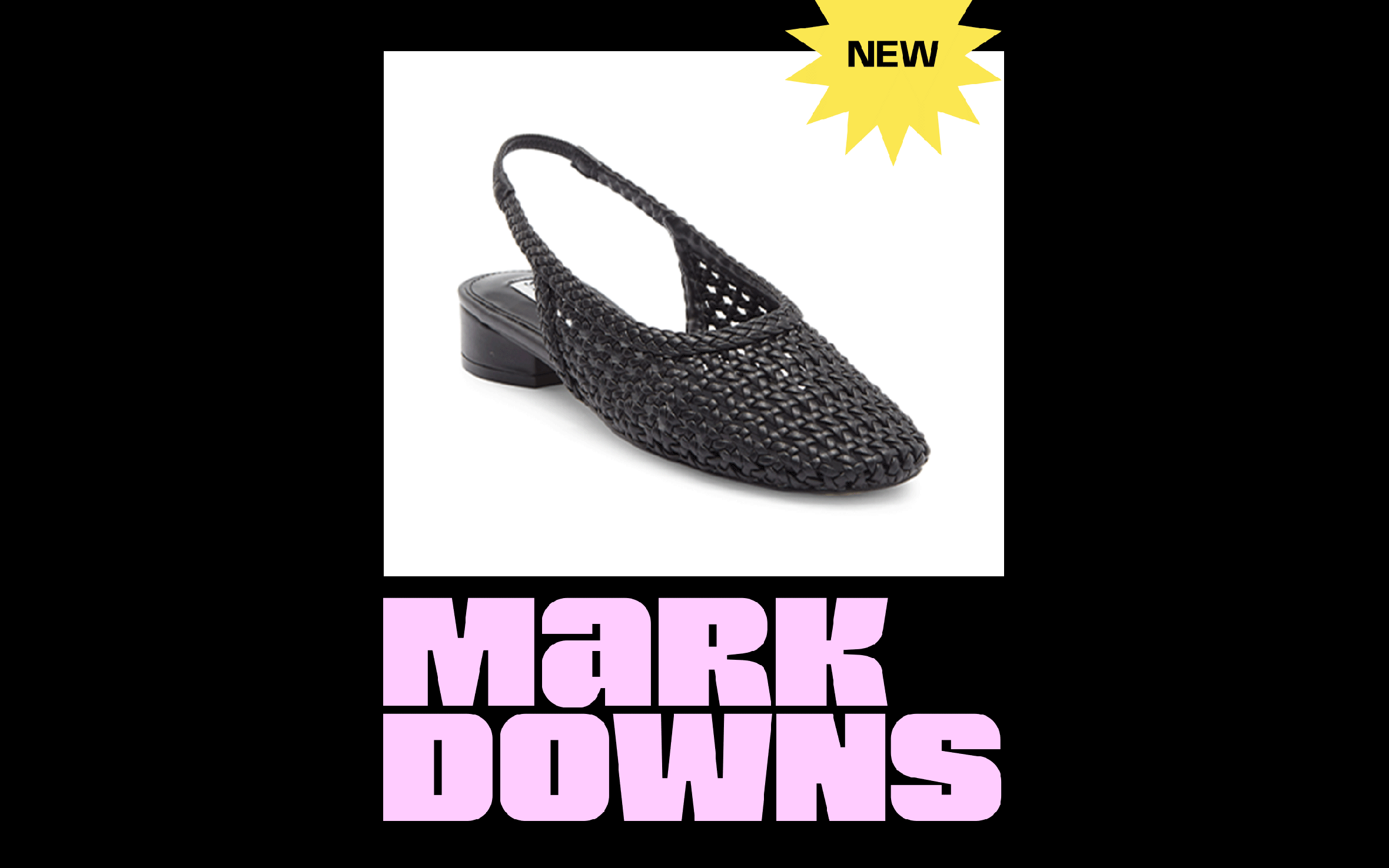 New markdowns: an array of shoes up to 70% off.