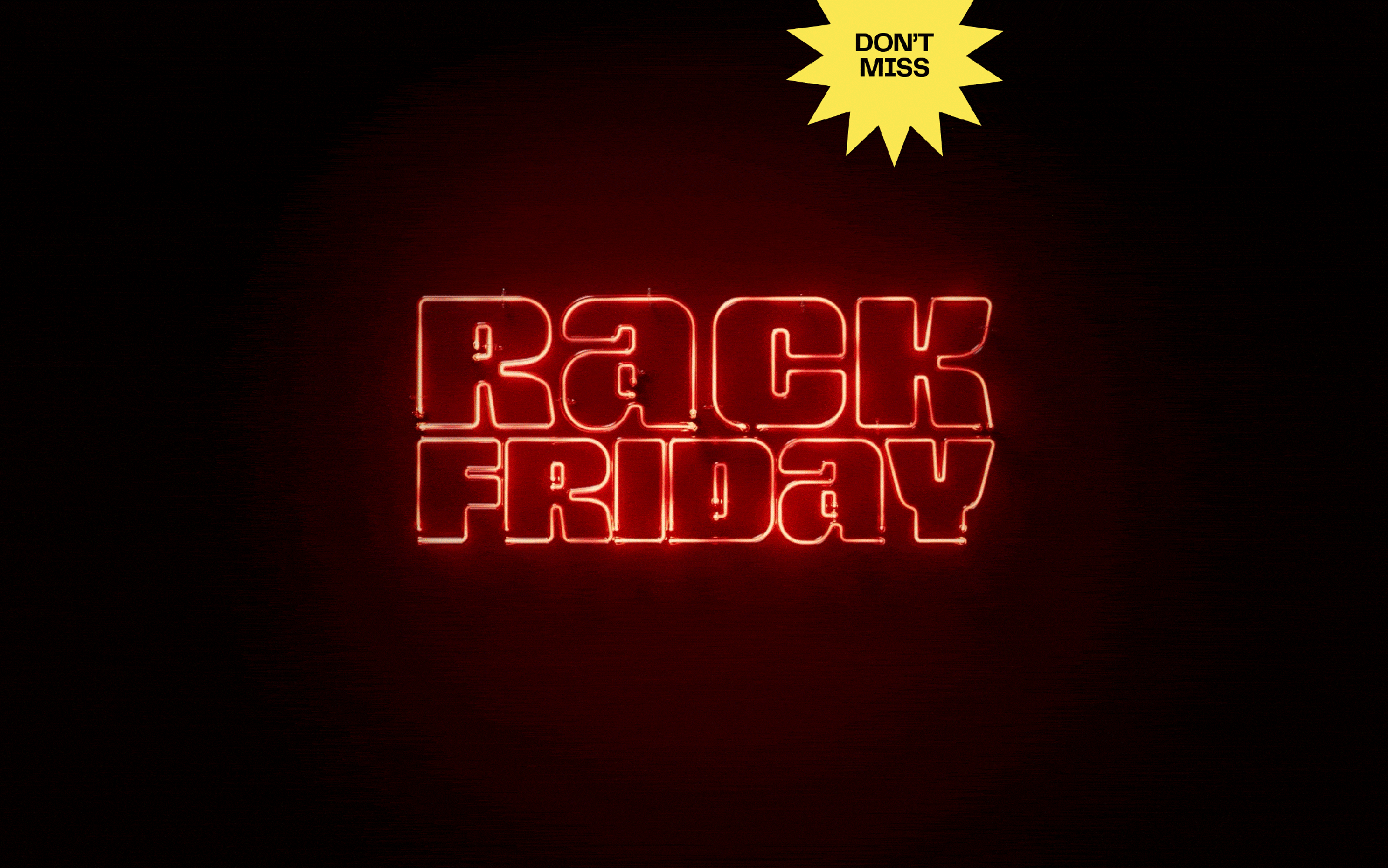 Don’t miss: best of Rack Friday.