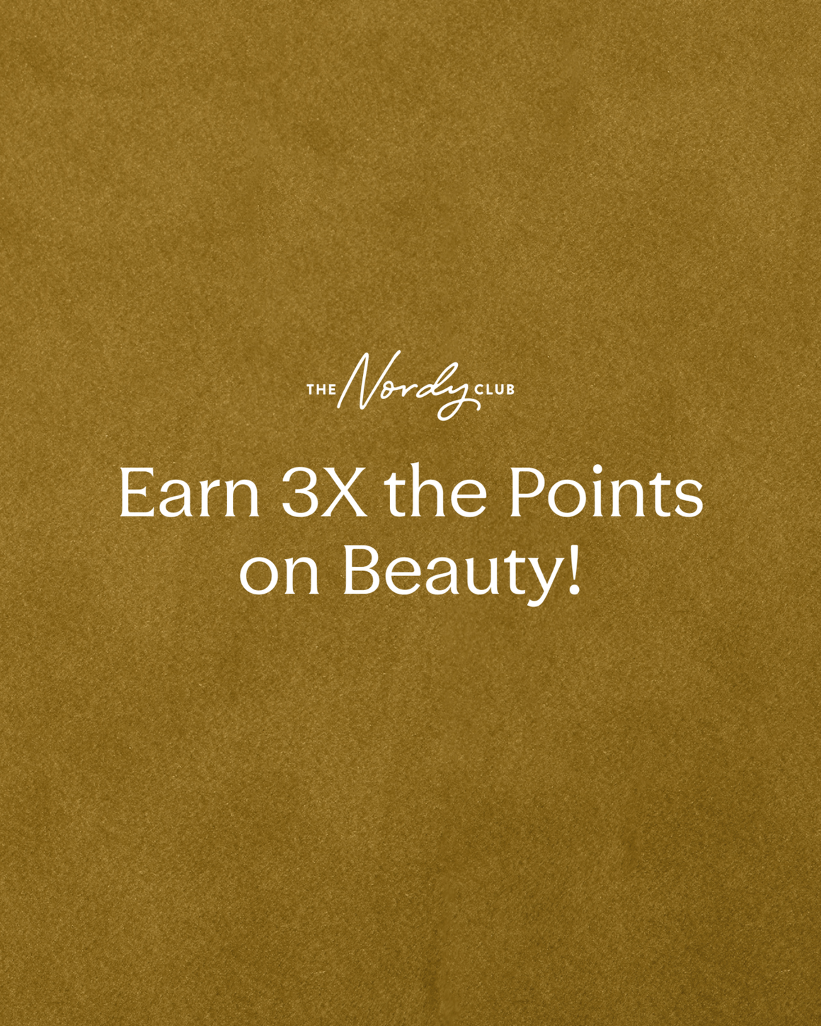 Earn 3 times the points on beauty!
