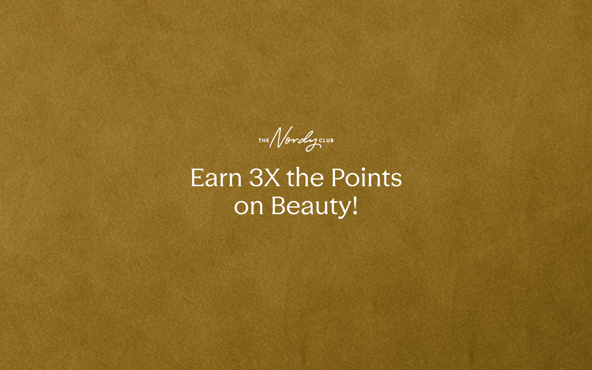 Earn 3 times the points on beauty!
