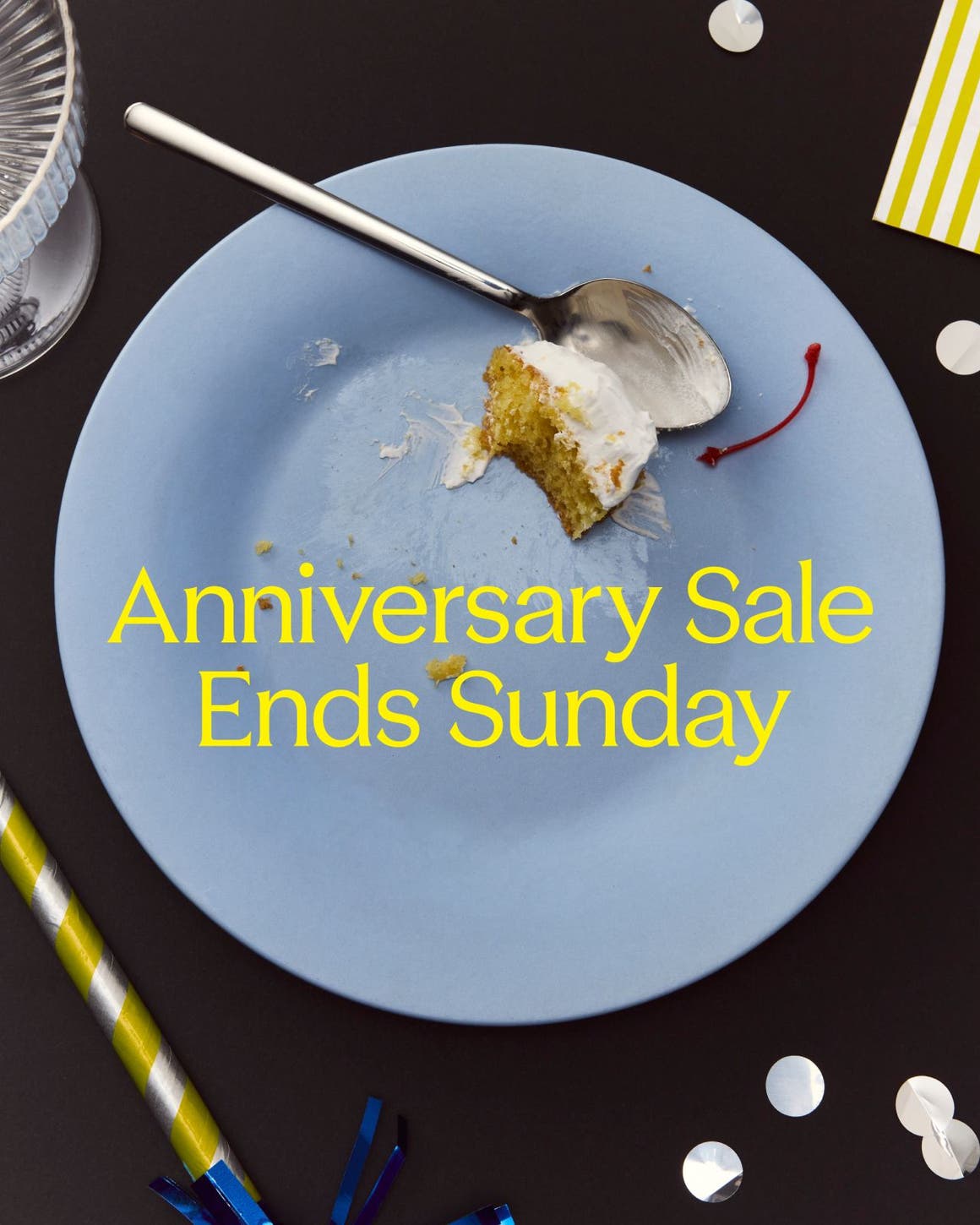 Anniversary Sale ends Sunday