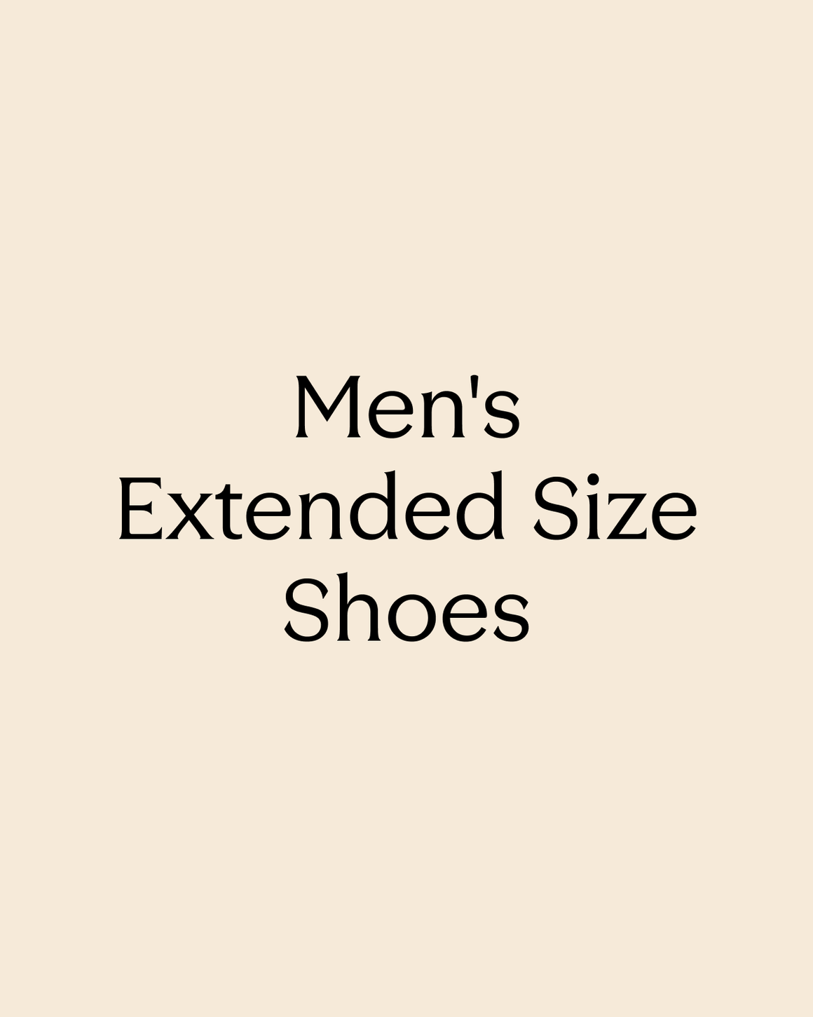 Graphic that reads Men's Extended Size Shoes.