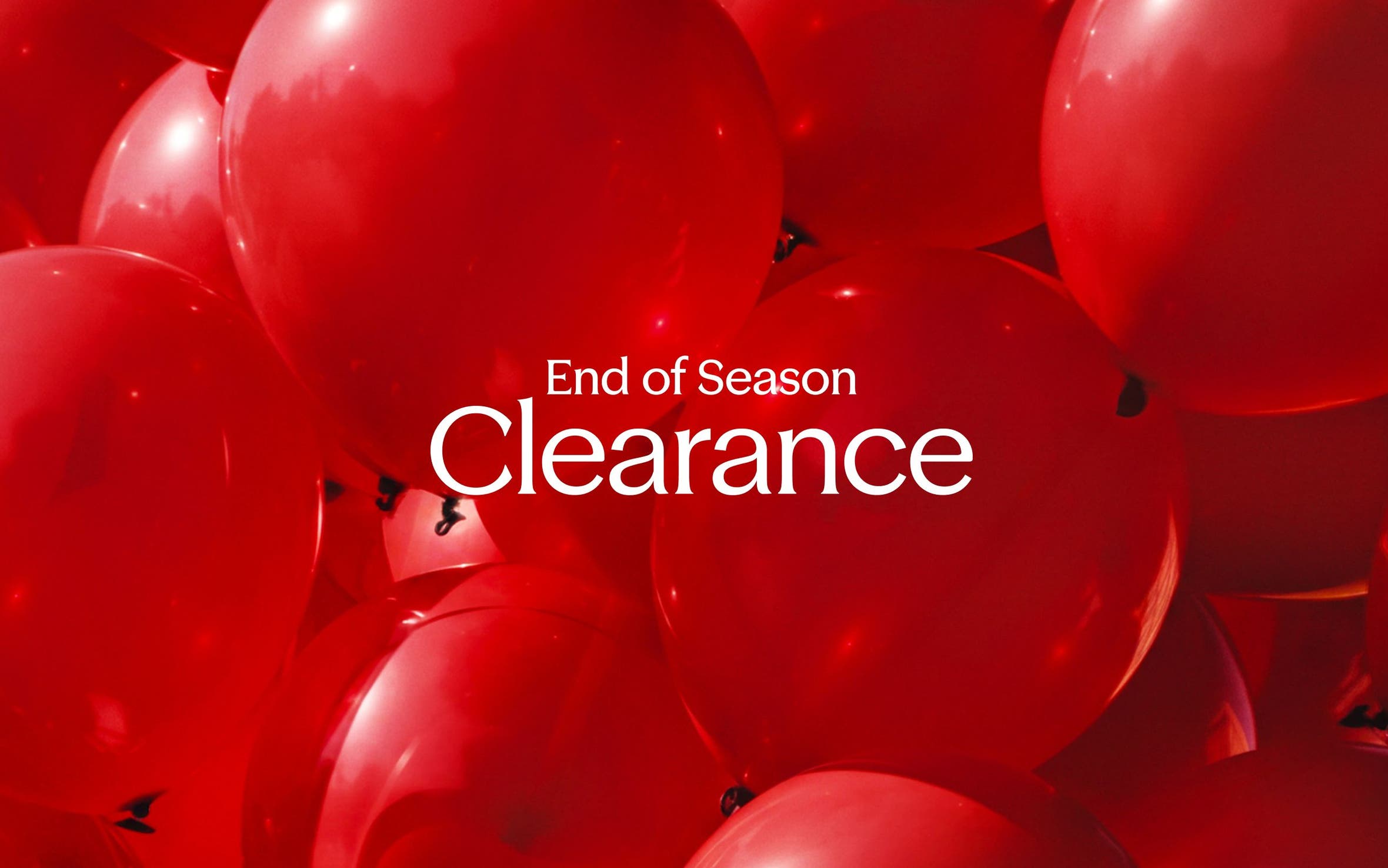 End-of-season clearance.
