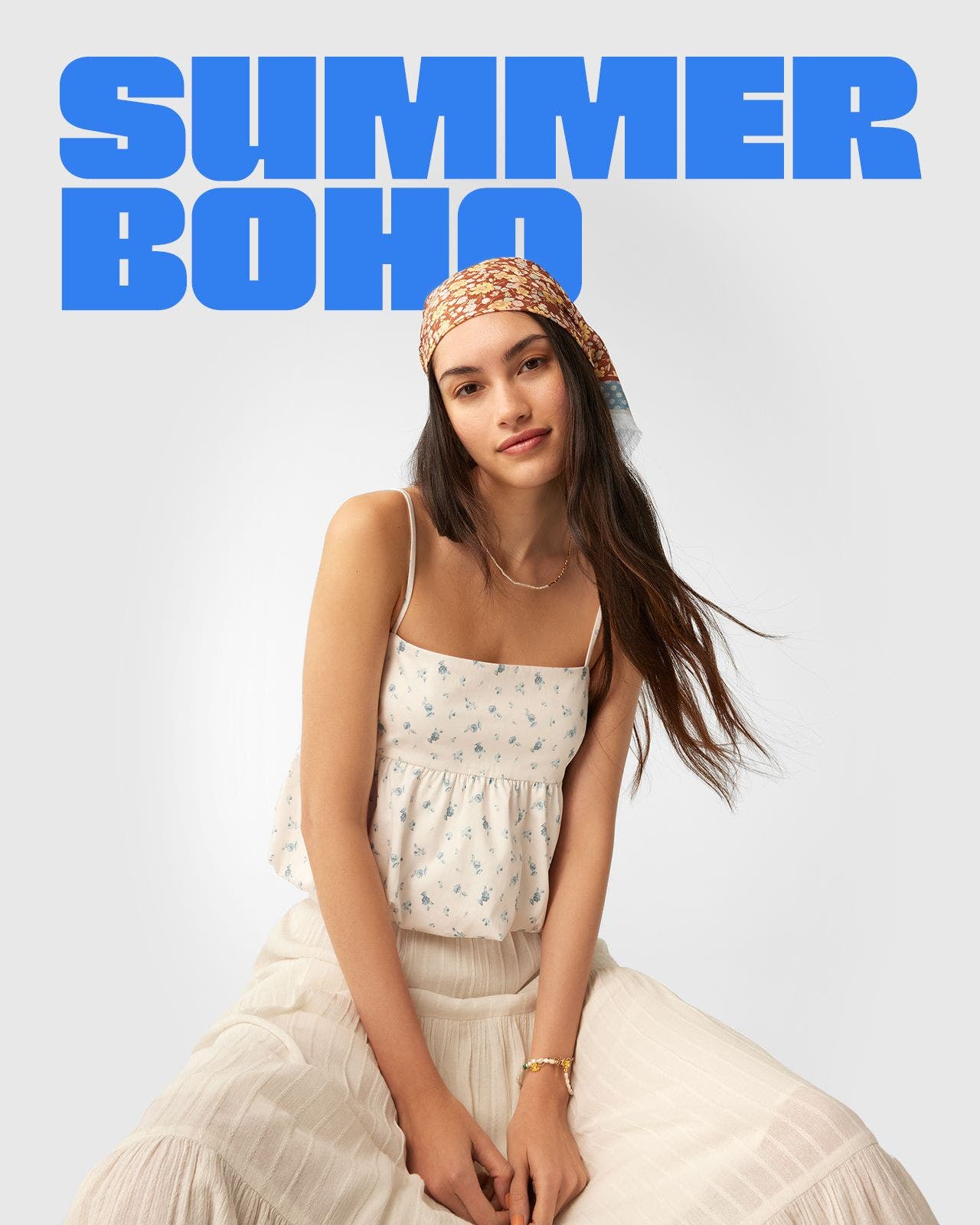 Summer styles.
