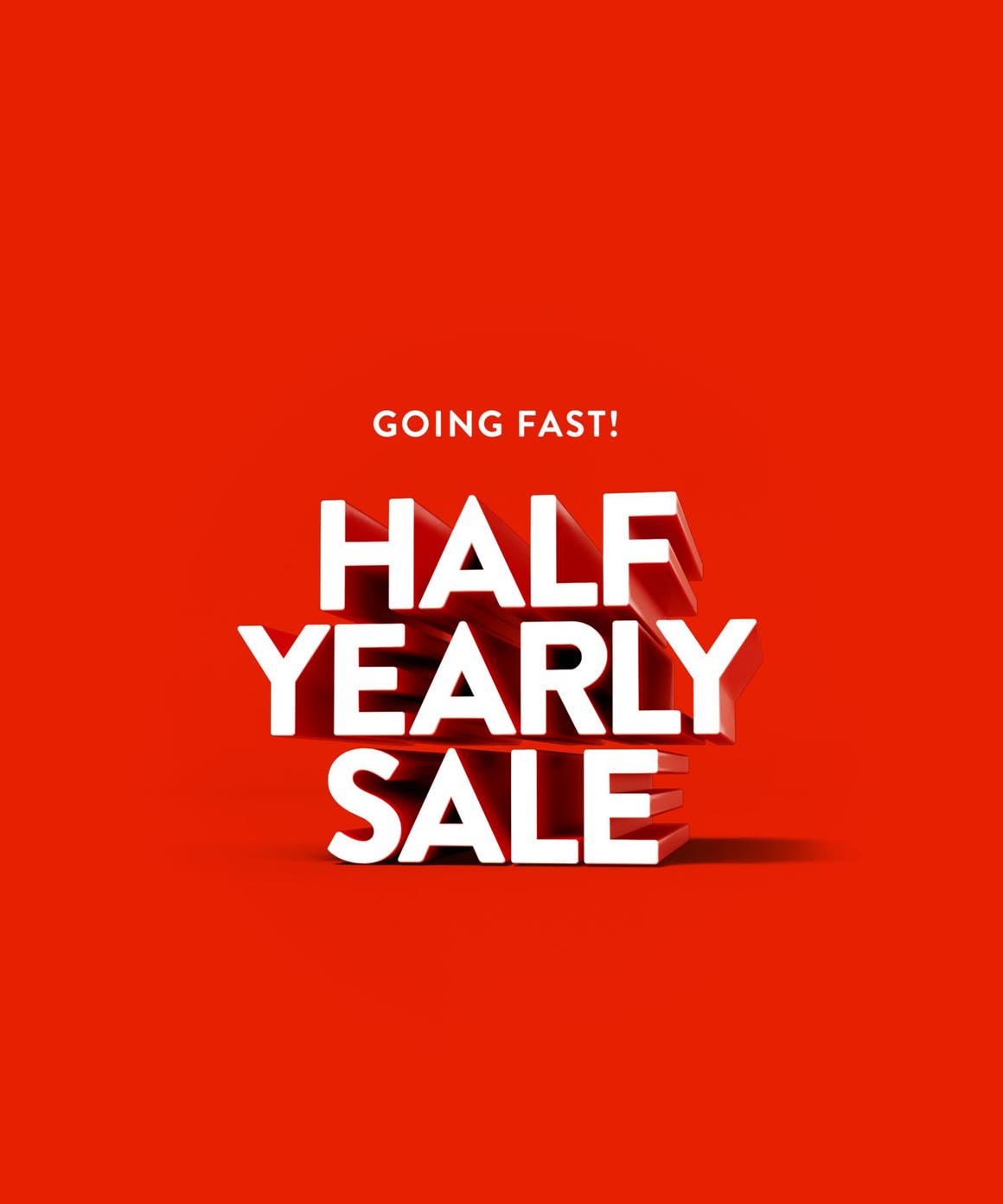 Going fast: up to 50% off at Half-Yearly Sale.