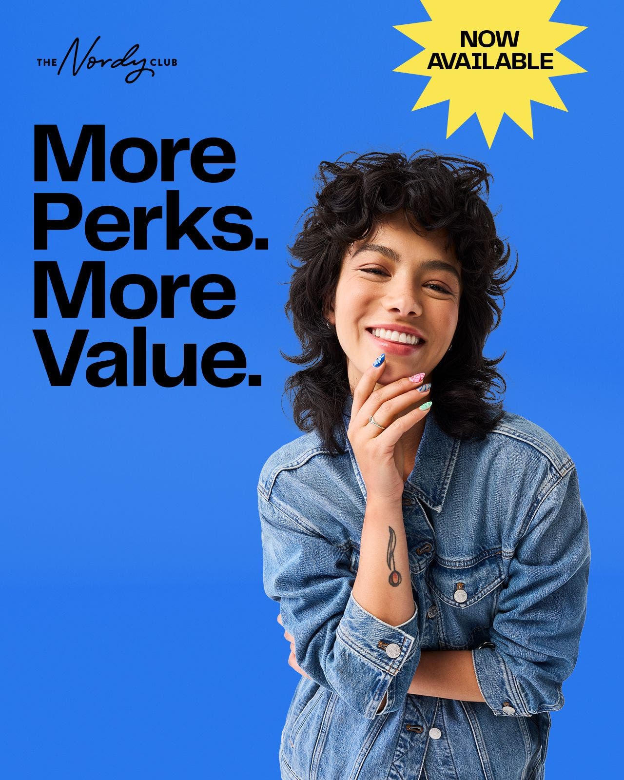 Now available: more perks, more value. A woman wearing a denim jacket.