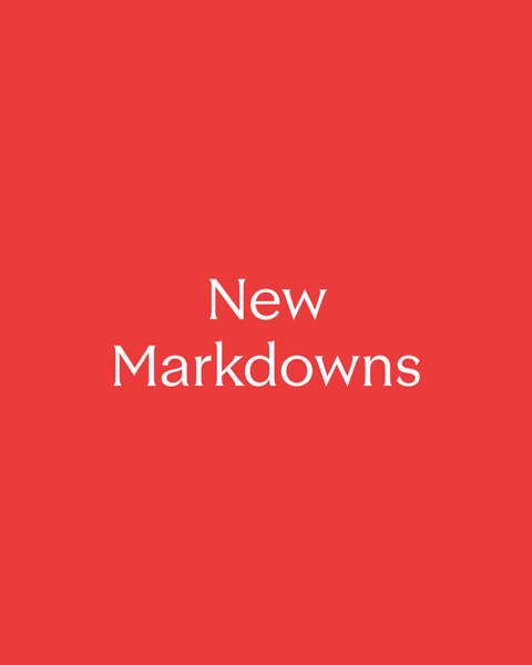 New Markdowns.