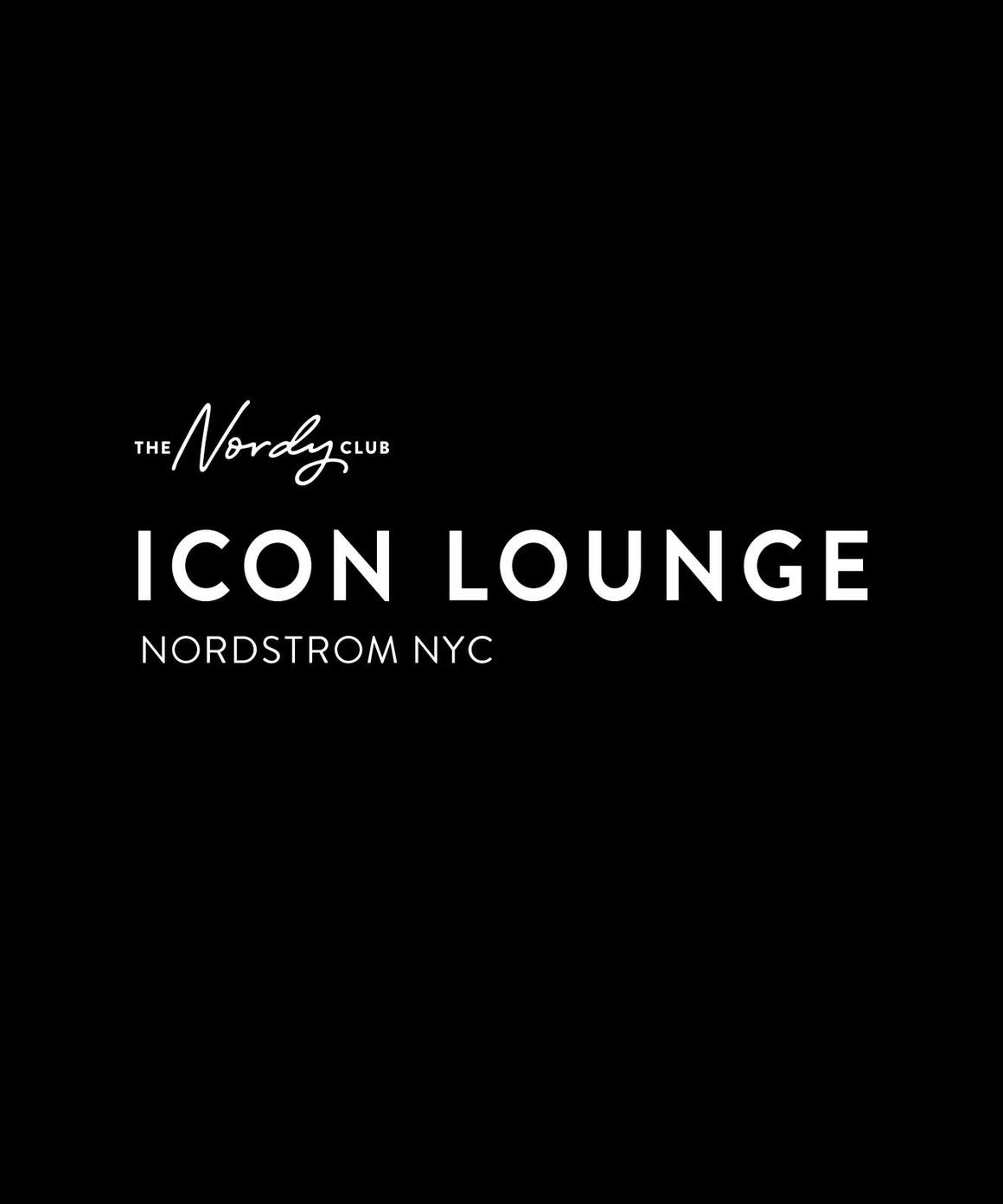 The Nordy Club: Icon Lounge Nordstrom NYC.