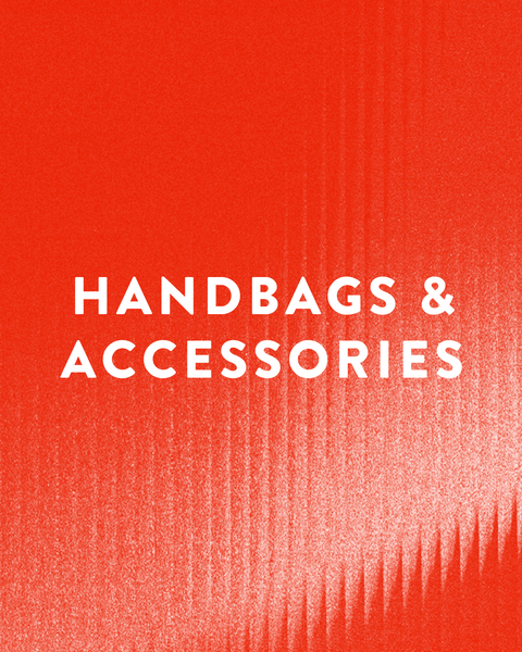 Handbags and accesssories.