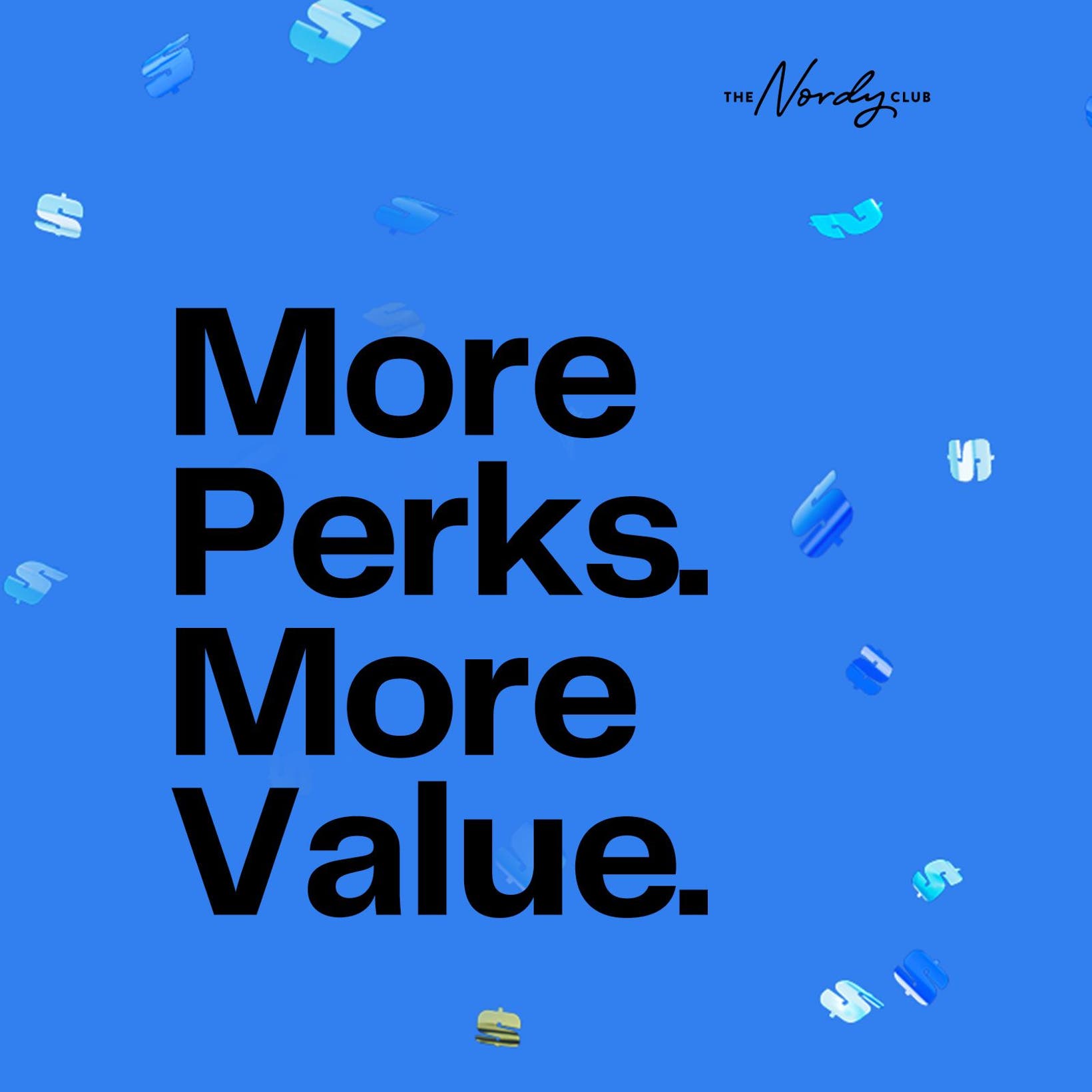 More perks. More value.