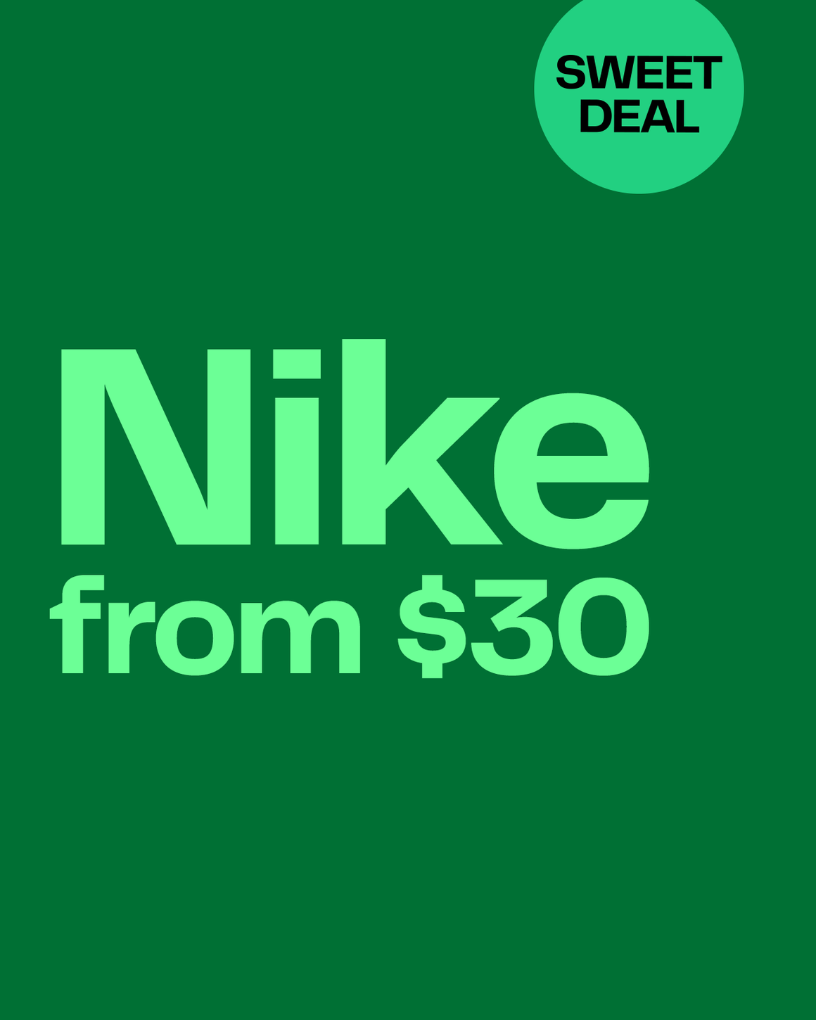 Nike deals on shoes and apparel from $30 for women, men and kids.  