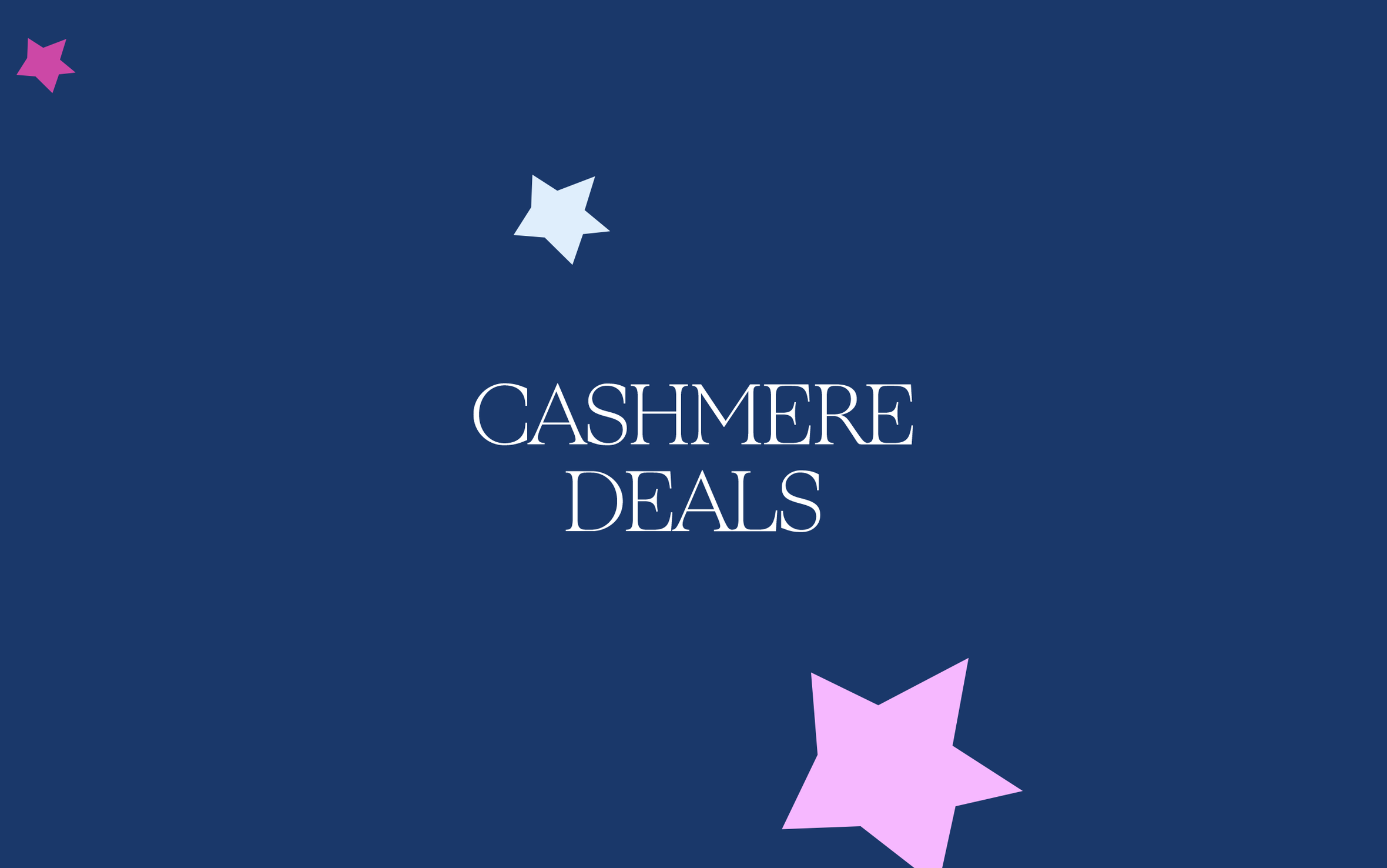 Cyber Monday Deals: cashmere deals.