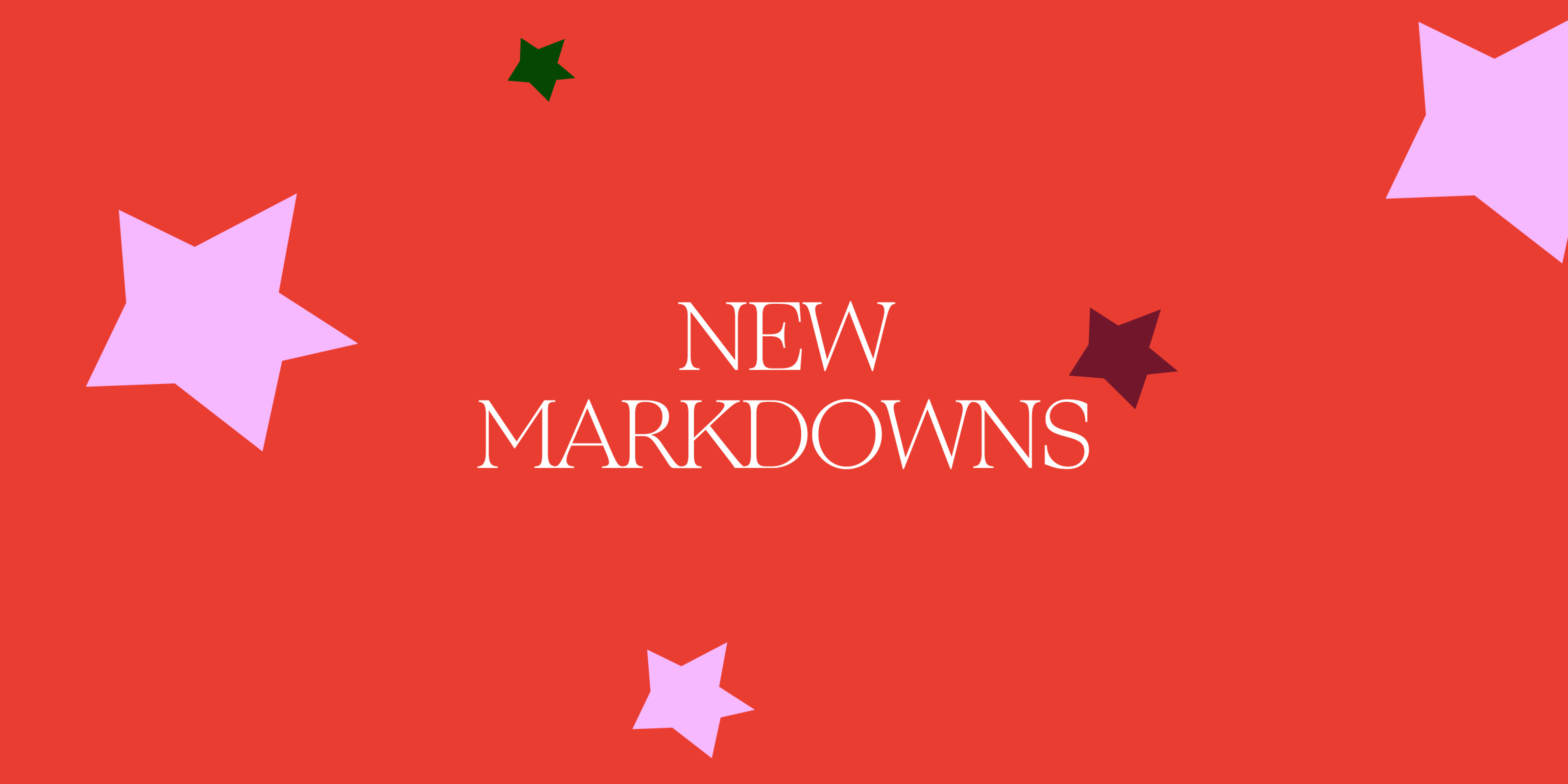 New markdowns.