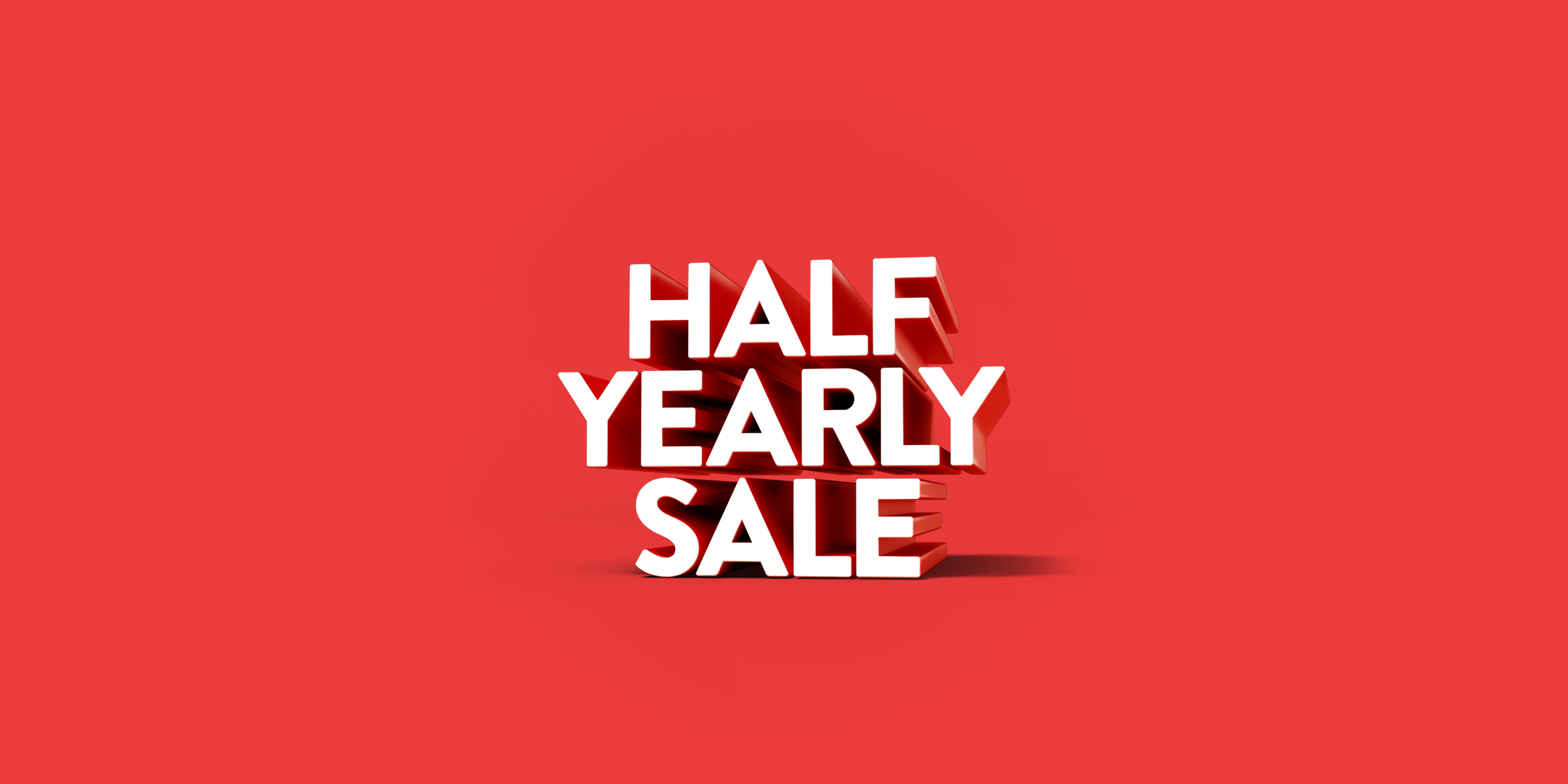 Half-Yearly Sale. 