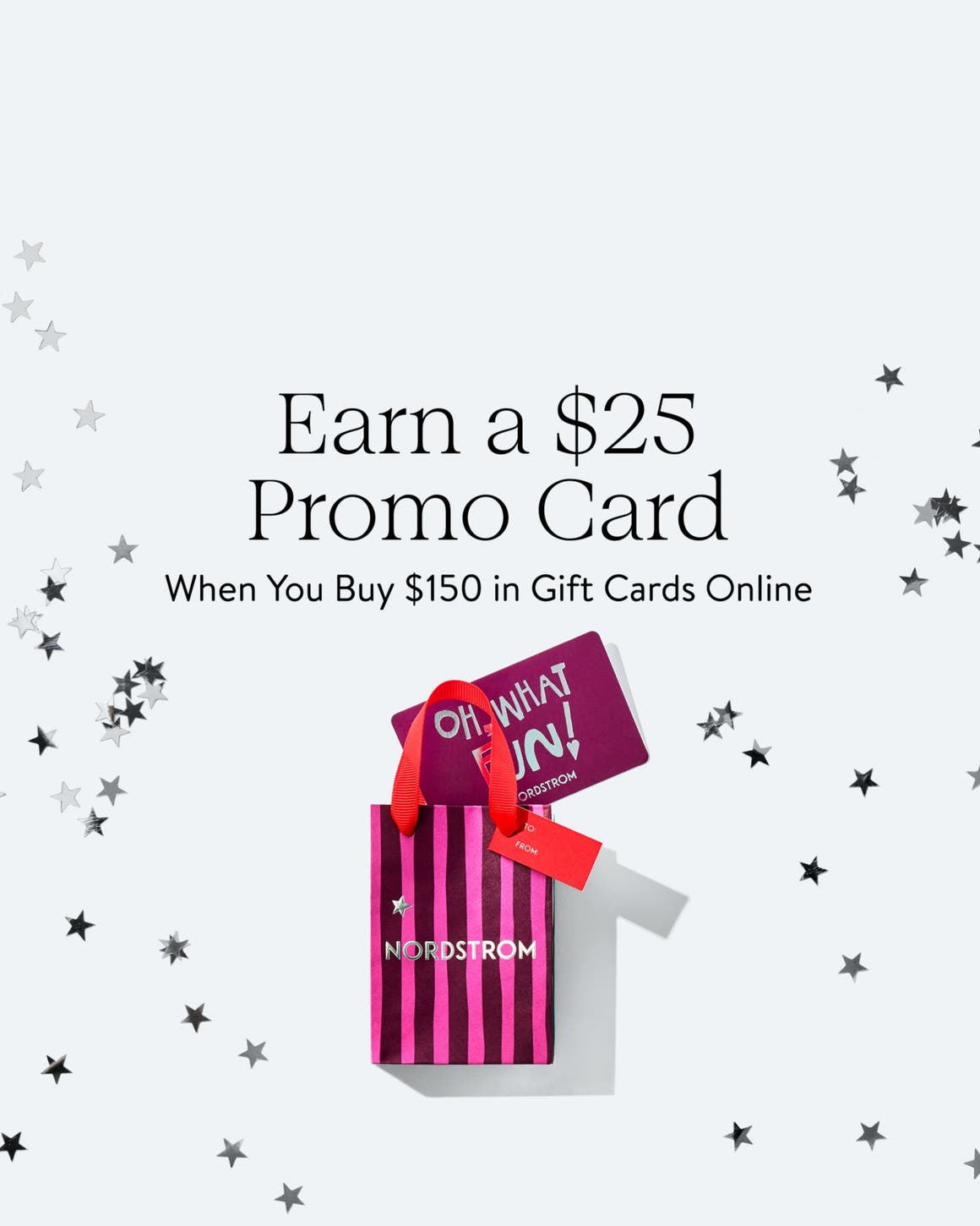 Earn a $25 promo card when you buy $150 in gift cards online.