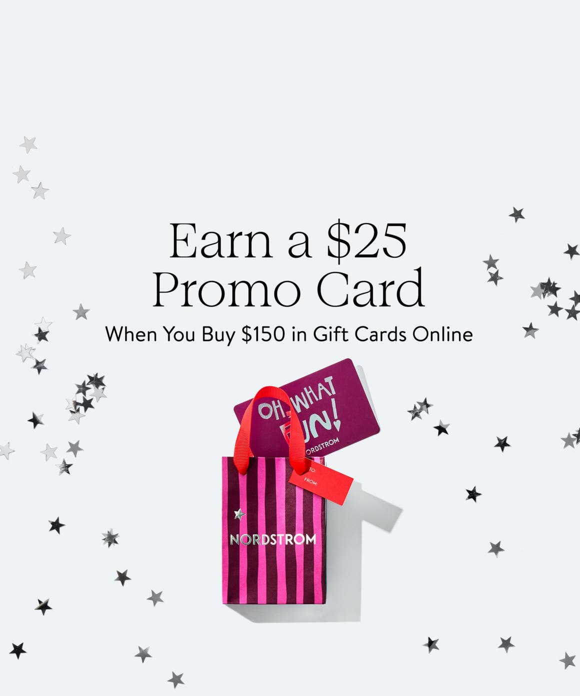 Earn a $25 promo card when you buy $150 in gift cards online.