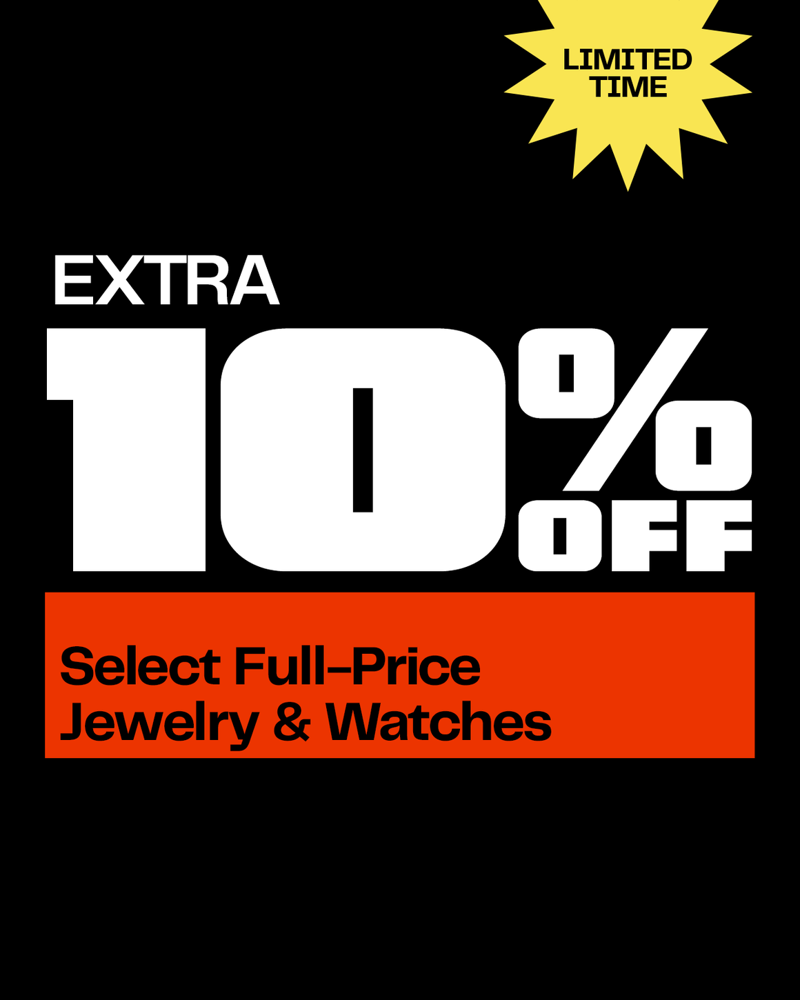 Shop jewelry and watches. 