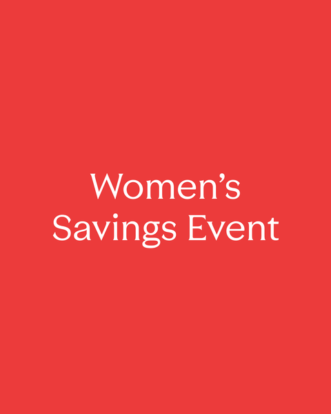 Women's Savings Event.