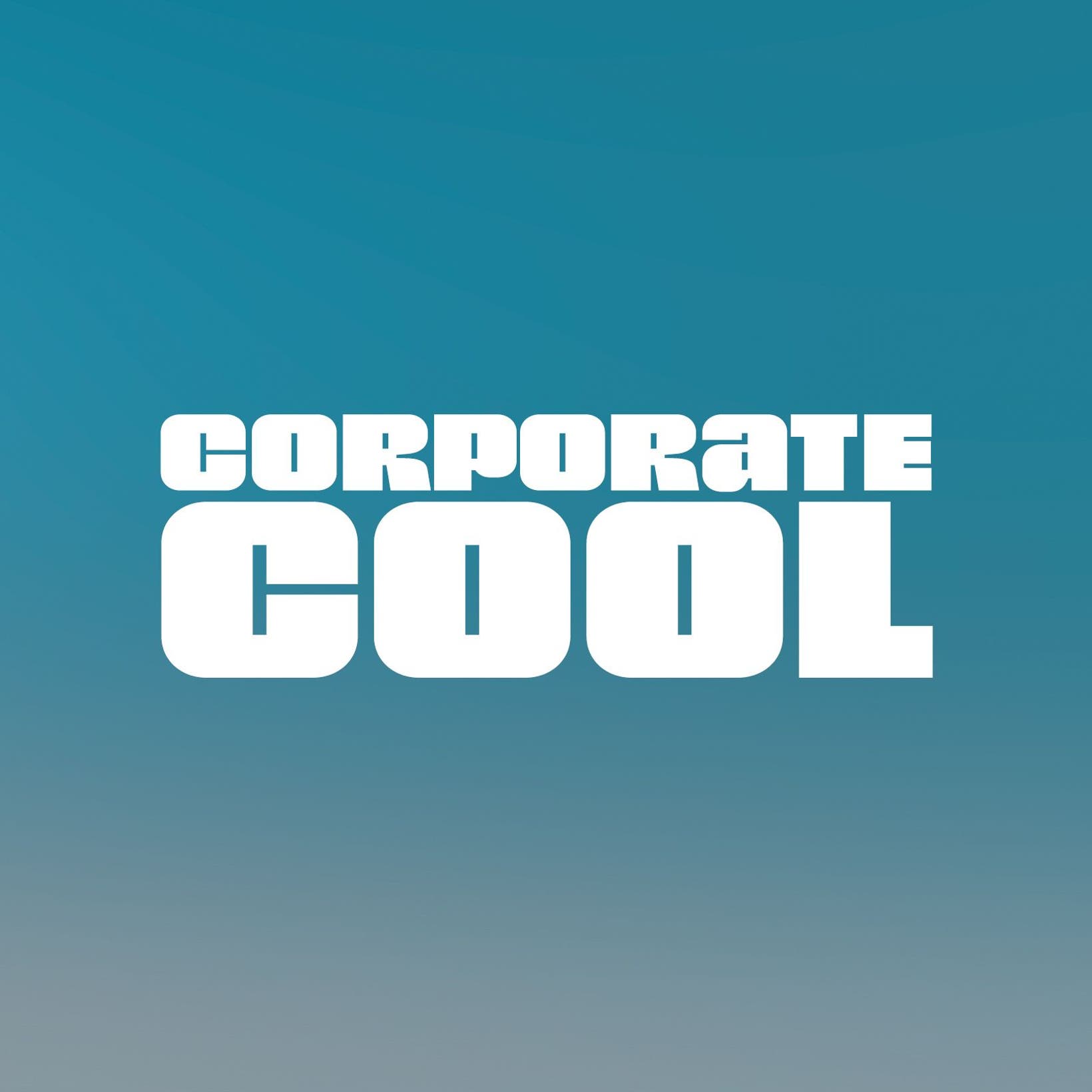 Corporate cool.