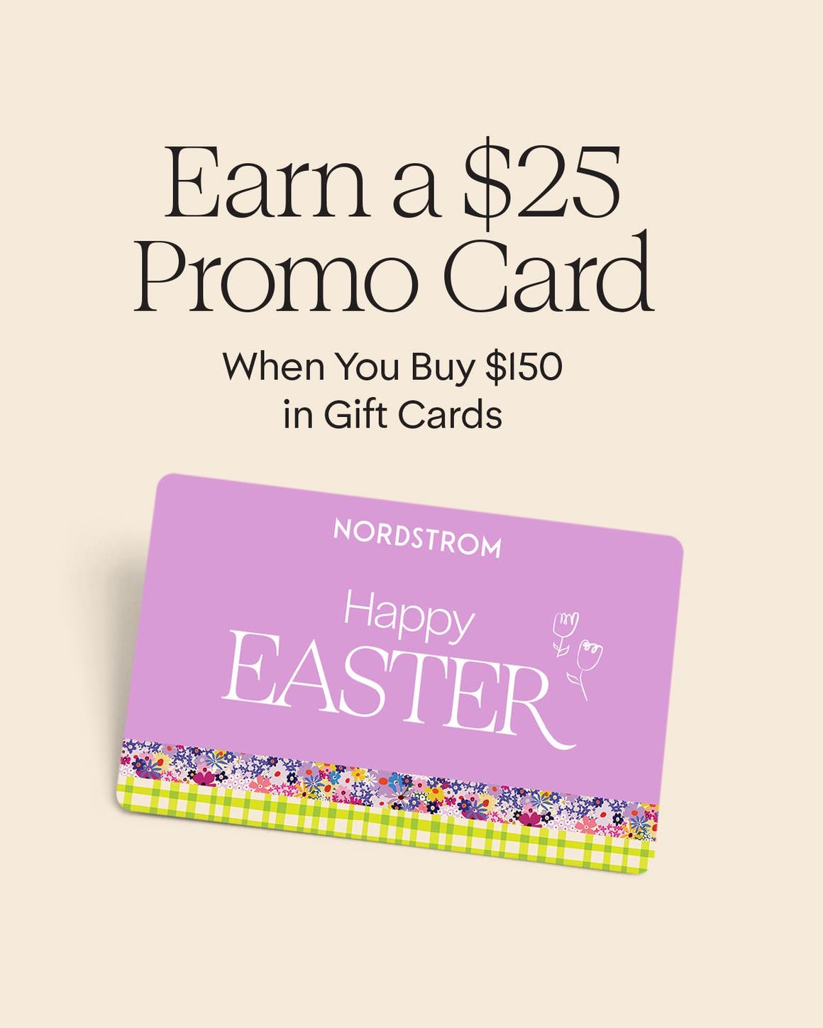 Earn a $25 promo card when you buy $150 in gift cards online.