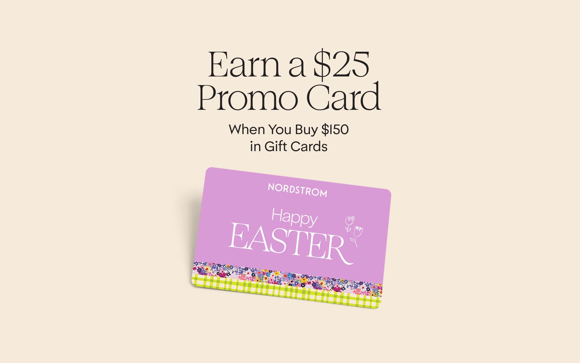 Earn a $25 promo card when you buy $150 in gift cards online.