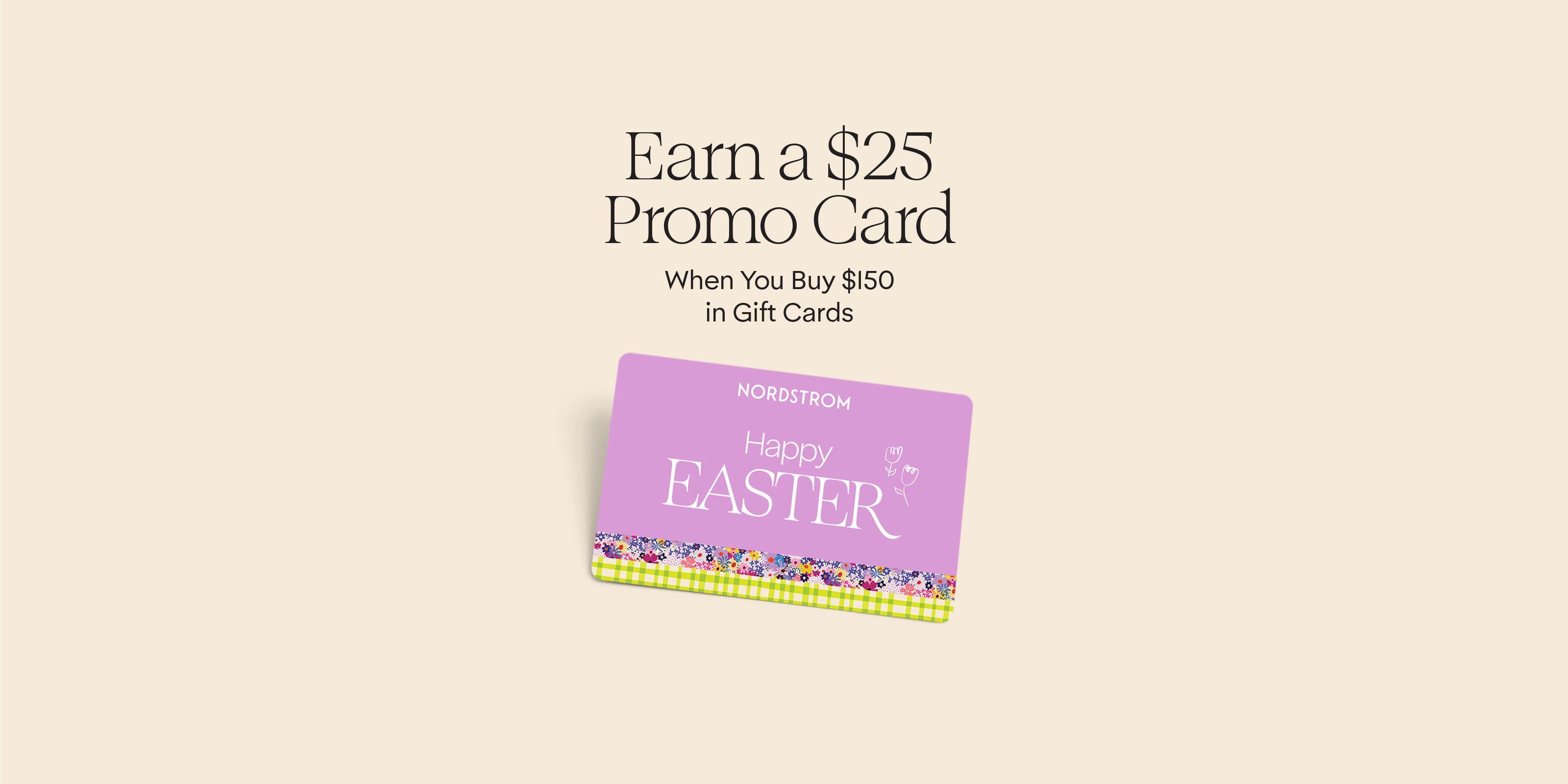 Earn a $25 promo card when you buy $150 in gift cards online.