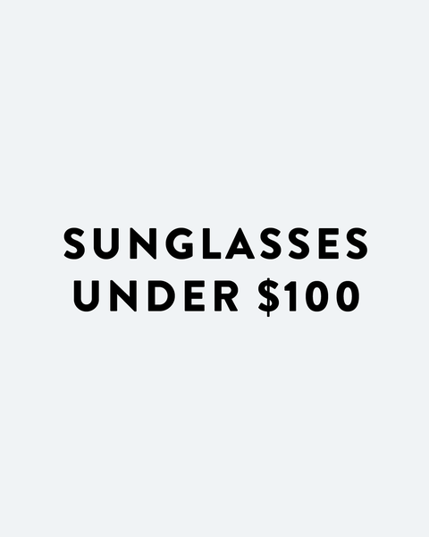 Sunglasses Under $100