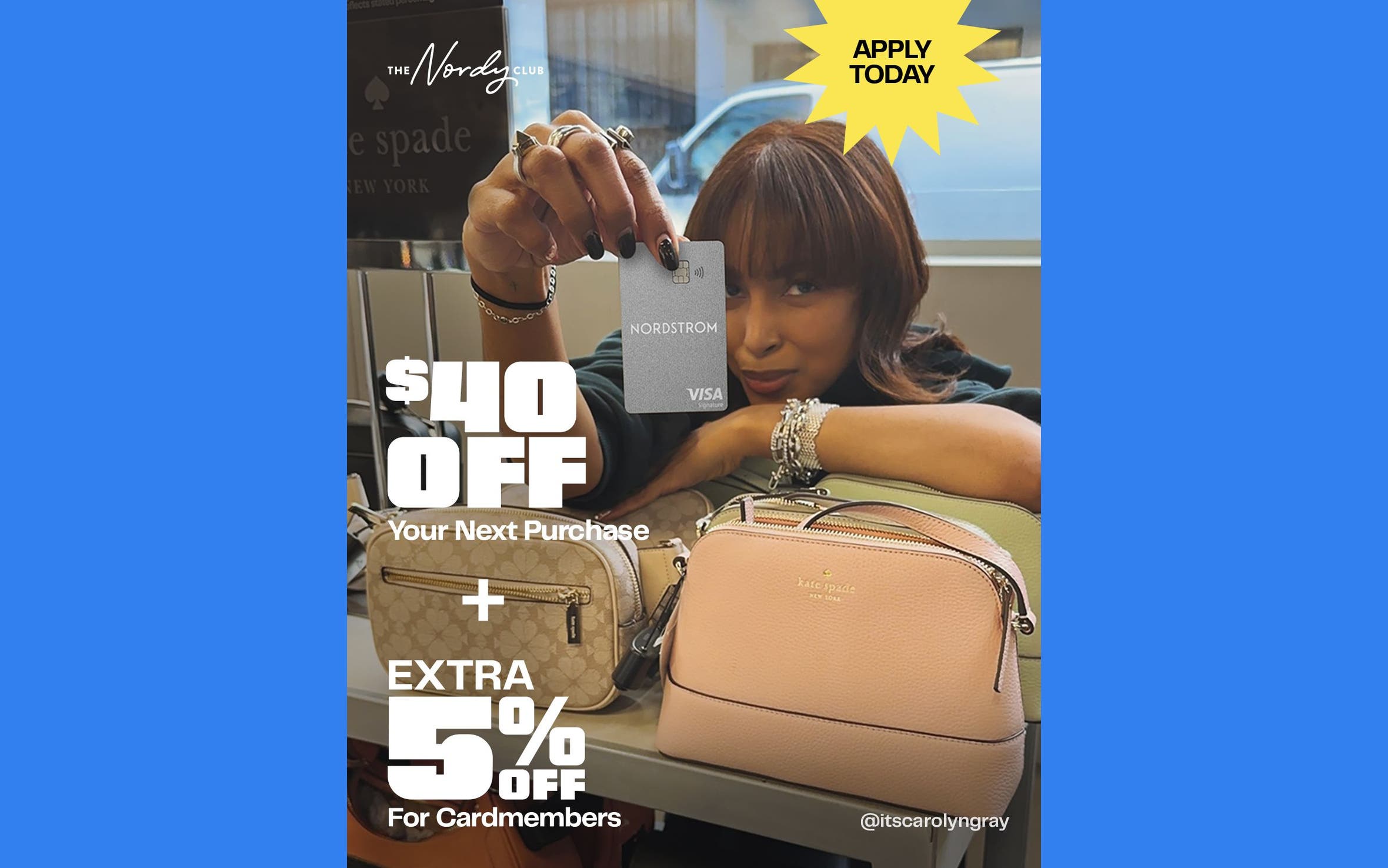 Apply today: get $40 off your next purchase plus an extra 5% off for cardmembers. A woman holding a credit card.