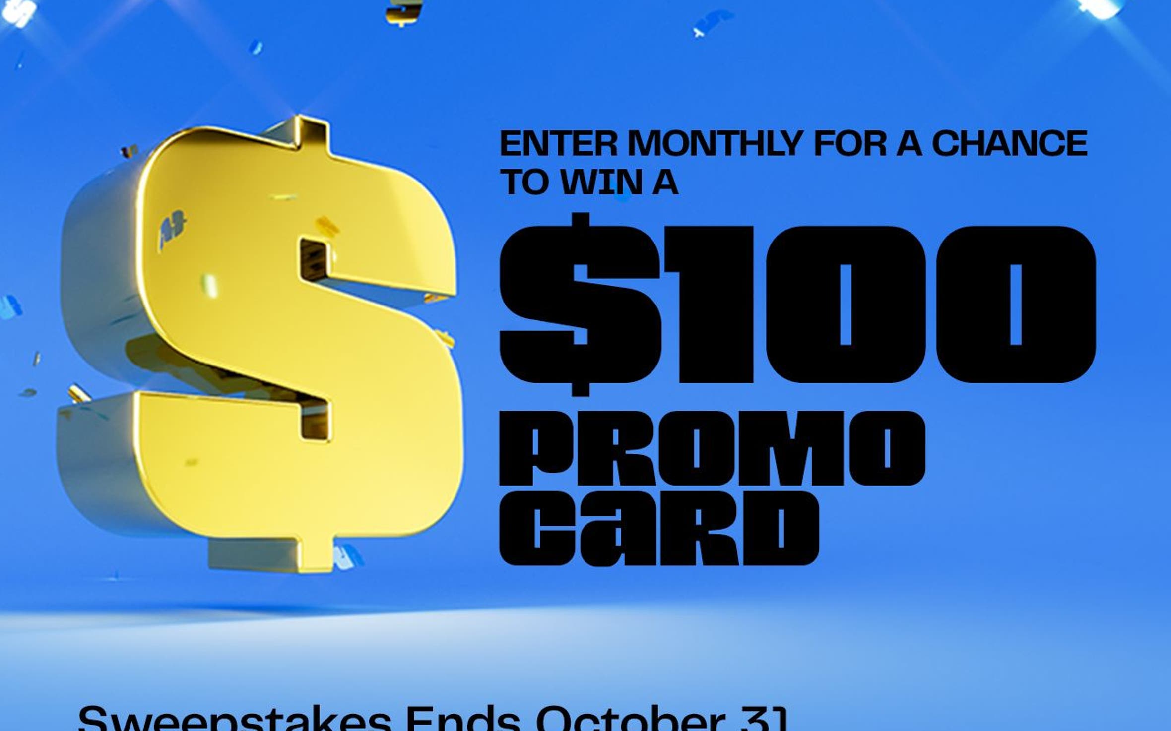 Nordy Club member exclusive! Enter monthly for a chance to win a $100 promo card. Sweepstakes ends October 31.