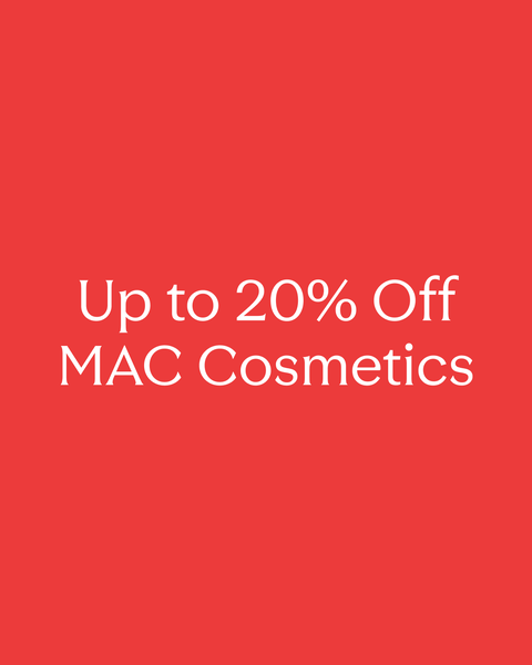 Beauty Sale: 20% off MAC Cosmetics.