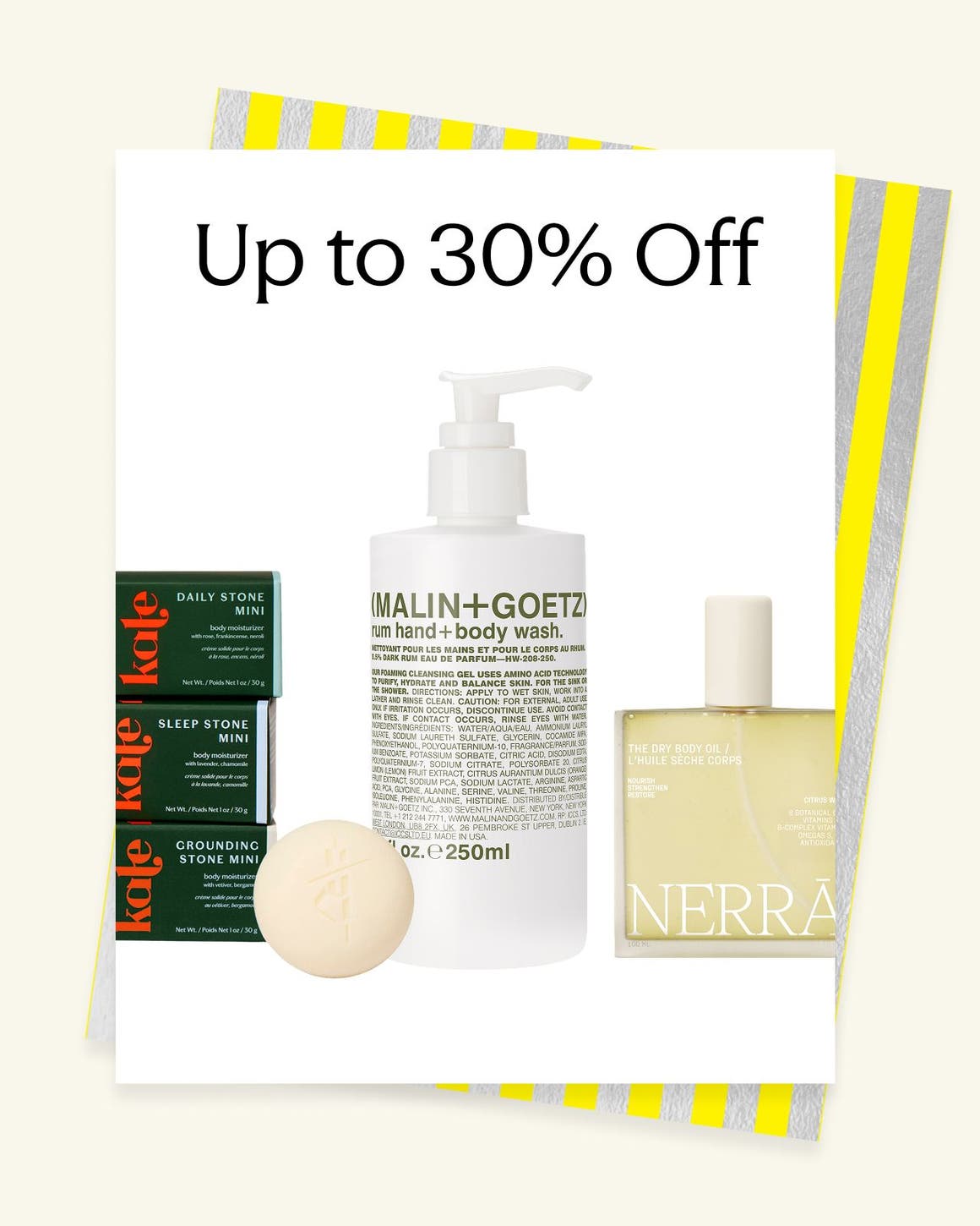 Bath and body products.