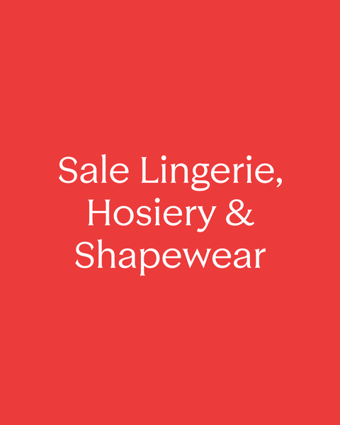 Sale Lingerie, Hosiery & Shapewear.