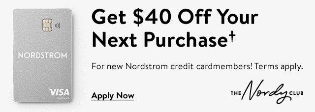Get $40 Off Your Next Purchase