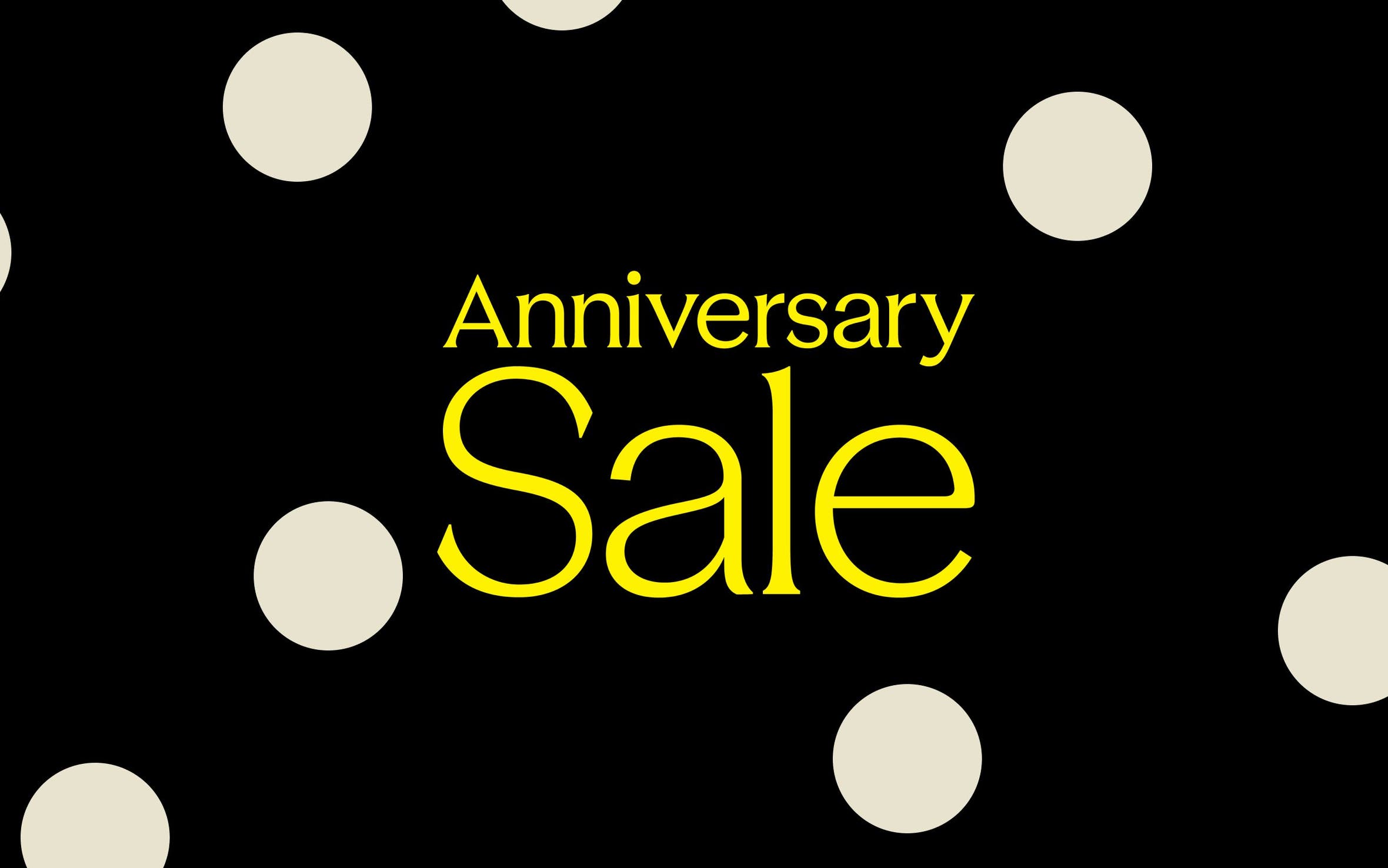 Anniversary Sale.
