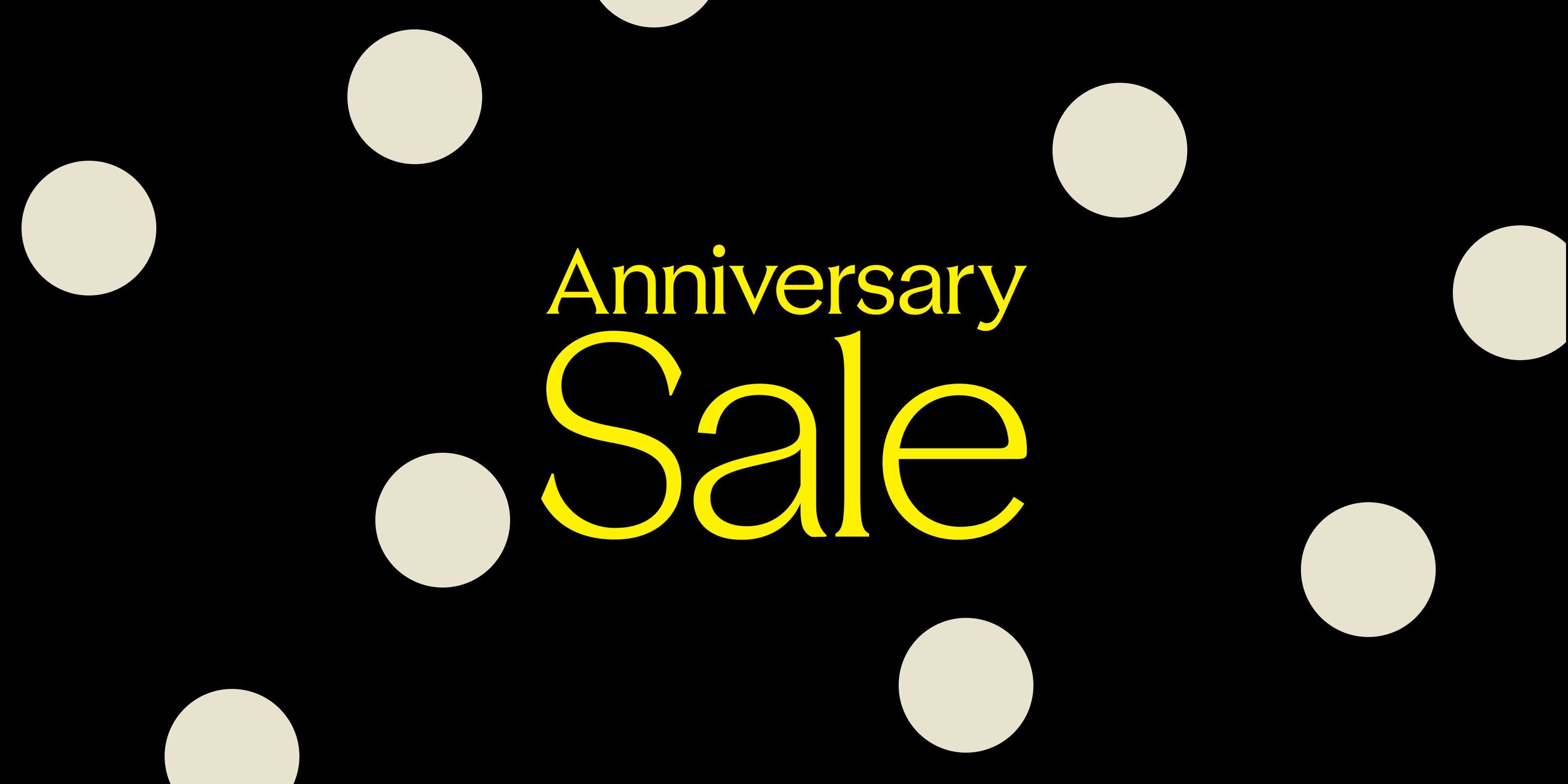 Anniversary Sale.