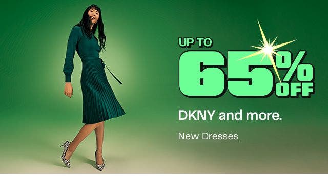 Up to 65% Off DKNY and more.
