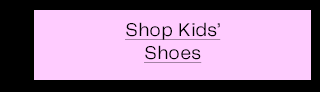 Shop Kids' Shoes
