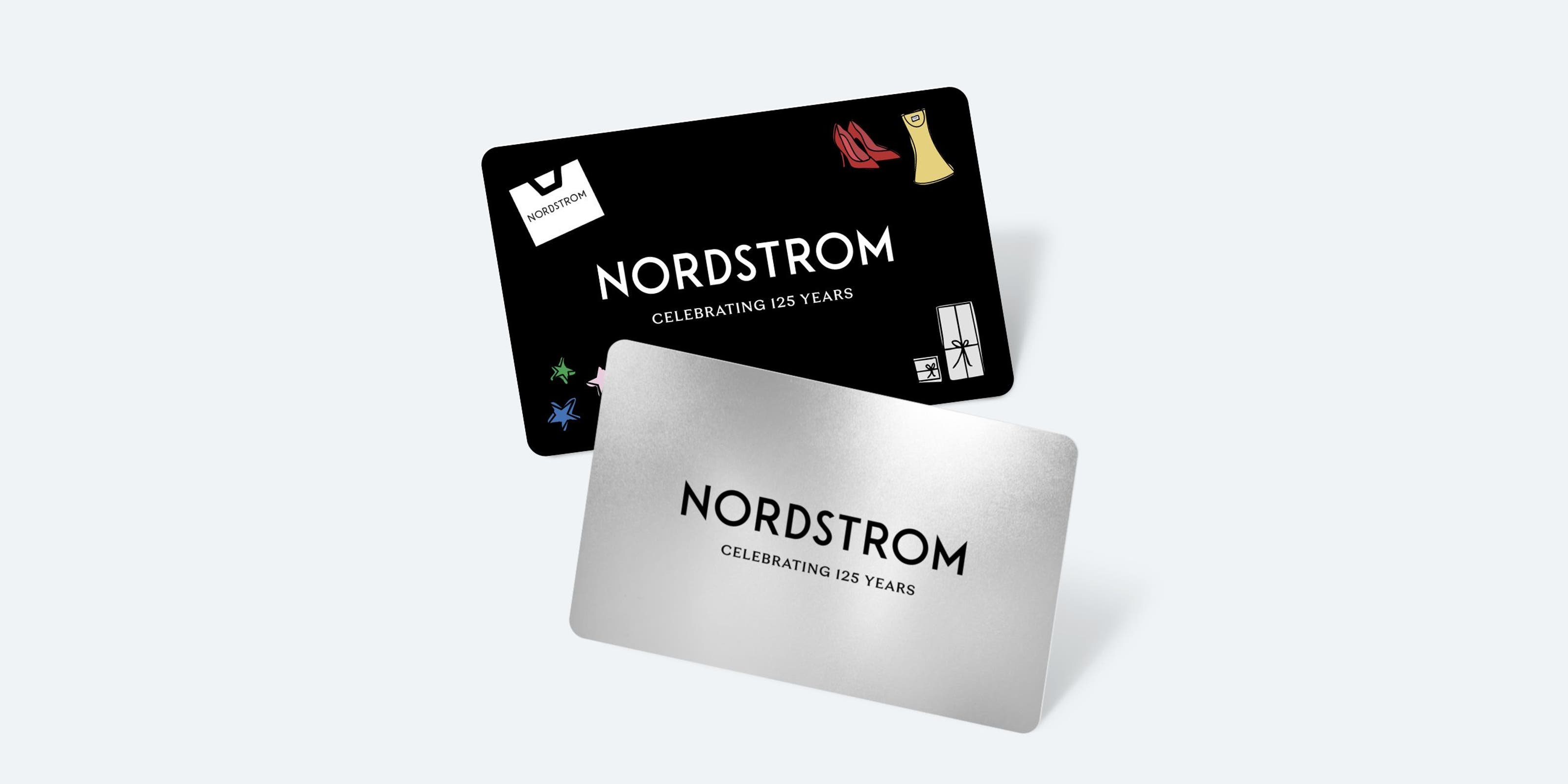 Nordstrom gift cards.