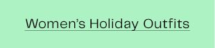 Women’s Holiday Outfits