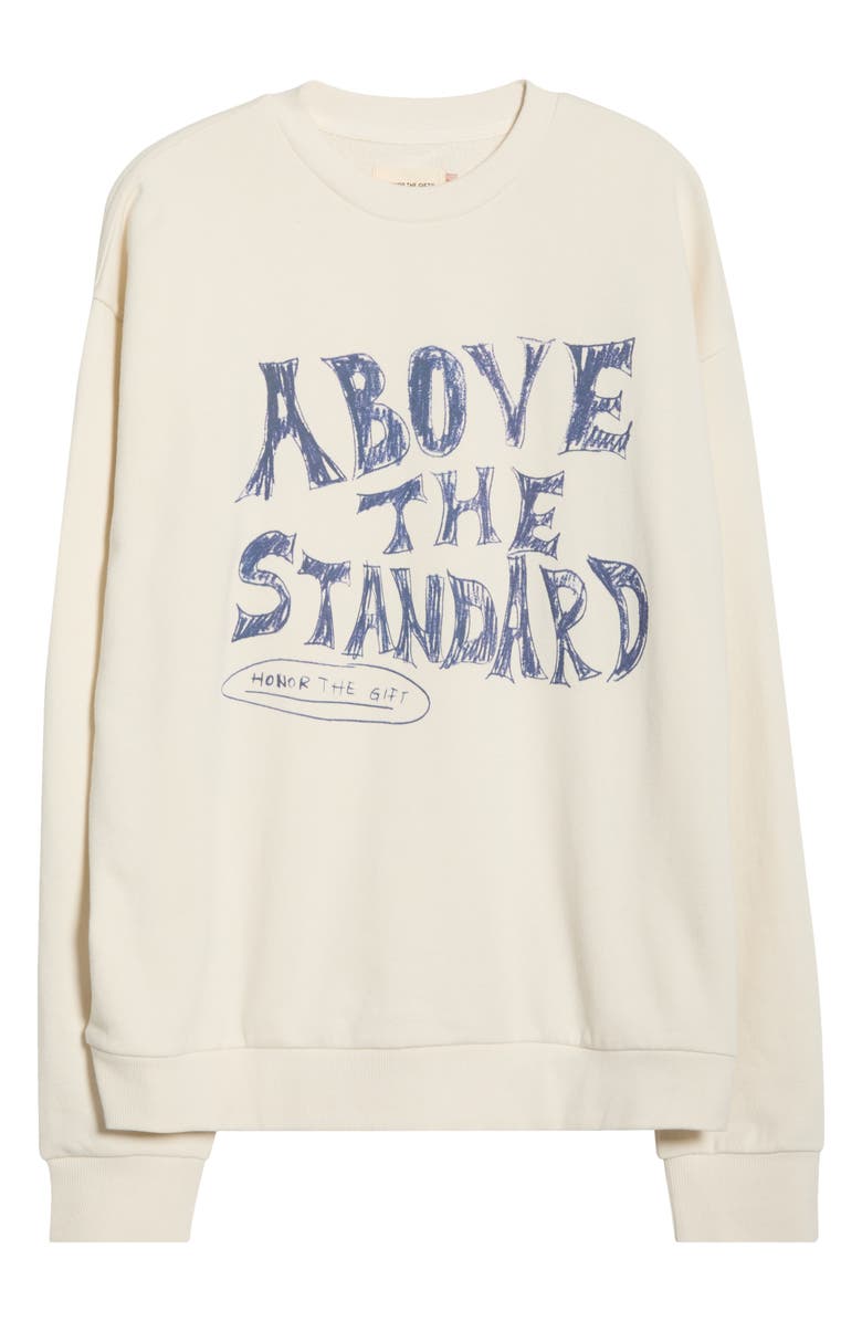 HONOR THE GIFT Above the Standard Graphic Sweatshirt, Alternate, color, White