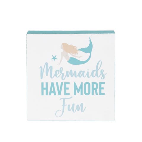 Mermaids Have More Fun Shelf Block Decor