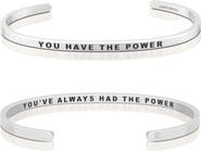 Mantra You Have The Power, You've Always Had The Power bracelet